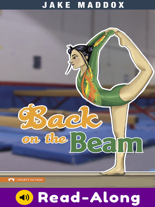 Title details for Back on the Beam by Jake Maddox - Available